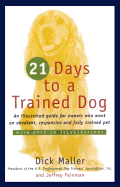 Twenty One Days to a Trained Dog