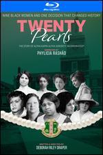 Twenty Pearls: The Story of Alpha Kappa Alpha Sorority [Blu-ray]