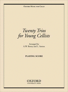 Twenty Trios for Young Cellists