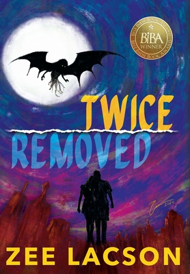 Twice Removed - Lacson, Zee, and Waghorn, Kathy (Editor)