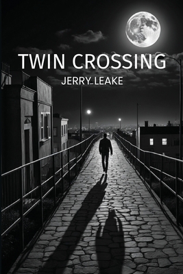 Twin Crossing - Leake, Jerry