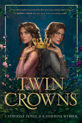 Twin Crowns - Doyle, Catherine, and Webber, Katherine