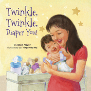 Twinkle, Twinkle, Diaper You!