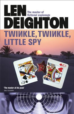 Twinkle Twinkle Little Spy - Deighton, Len