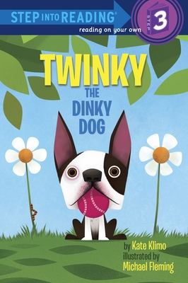 Twinky the Dinky Dog - Klimo, Kate