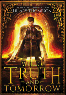 Twist of Truth and Tomorrow