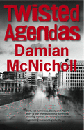 Twisted Agenda: a shocking and page-turning international crime thriller