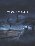 Twisters: Screenplay