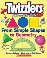 Twizzlers Pull-N-Peel Math (From Simple Shapes to Geometry)
