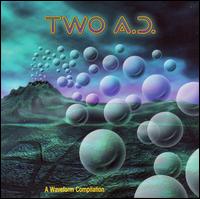 Two A.D.: A Waveform Complication, Vol. 2 Ambient - Various Artists