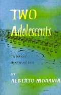 Two Adolescents: The Stories of Agostino and Luca