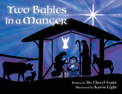 Two Babies in a Manger - Lentz, Cheryl