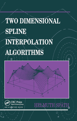 Two Dimensional Spline Interpolation Algorithms - Spth, Helmuth