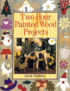 Two-Hour Painted Wood Projects - Durbano, Linda