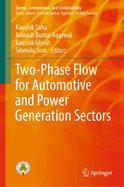 Two-Phase Flow for Automotive and Power Generation Sectors