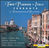 Two Pianos in Italy - Ferrante & Teicher