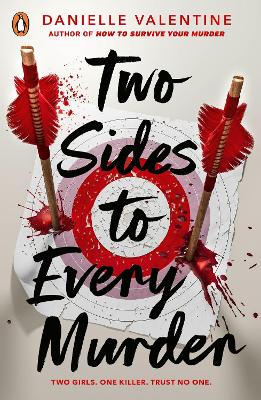 Two Sides to Every Murder - Valentine, Danielle
