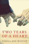 Two Tears of a Heart
