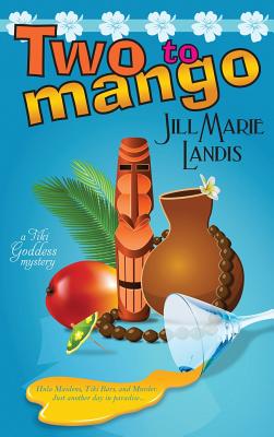 Two to Mango - Landis, Jill Marie