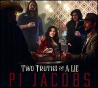 Two Truths and a Lie - Pi Jacobs