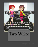 Two Write: A Literary Experiment