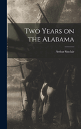 Two Years on the Alabama