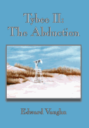 Tybee II: The Abduction