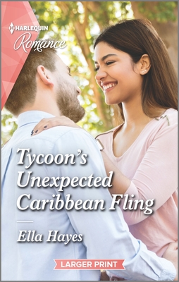 Tycoon's Unexpected Caribbean Fling - Hayes, Ella