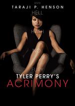 Tyler Perry's Acrimony - Tyler Perry