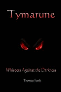 Tymarune: Whispers Against the Darkness