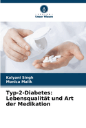 Typ-2-Diabetes: Lebensqualit?t und Art der Medikation