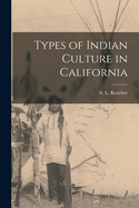 Types of Indian Culture in California