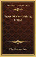 Types of News Writing (1916)