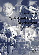 Typical and Atypical Development
