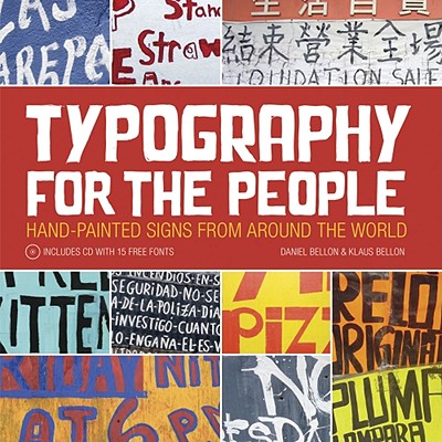 Typography for the People: Hand-Painted Signs from Around the World - Bellon, Daniel