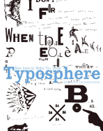 Typosphere: New Fonts to Make You Think - Serrats, Marta, and Cano, Pilar