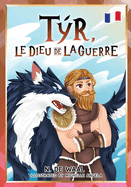 Tyr, Le Dieu de la Guerr: Et son loup Fenrirs de compagnie