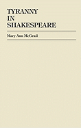 Tyranny in Shakespeare