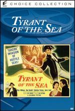 Tyrant of the Sea - Lew Landers