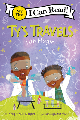 Ty's Travels: Lab Magic - Lyons, Kelly Starling