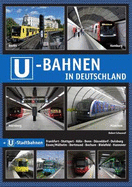 U-Bahnen in Deutschland: Metros in Germany feat. U-Stadtbahn