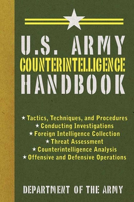 U.S. Army Counterintelligence Handbook - U S Department of the Army