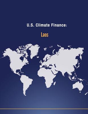 U.S. Climate Finance: Laos - U S Department of State