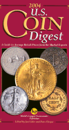 U.S. Coin Digest: A Guide to Average Retail Prices from the Market Experts - Edler, Joel (Editor), and Harper, David C (Editor)