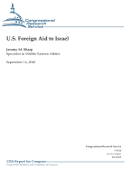 U.S. Foreign Aid to Israel - Service, Congressional Research, and Sharp, Jeremy M