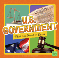 U.S. Government: What You Need to Know