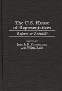 U.S. House of Representatives: Reform or Rebuild?