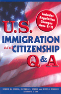 U.S. Immigration and Citizenship Q & A