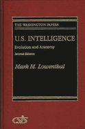 U.S. Intelligence: Evolution and Anatomy Second