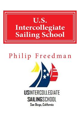 U.S. Intercollegiate Sailing School: Flashcard & Glossary Book - Freedman, Philip